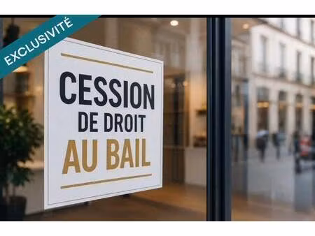 cession de droit au bail local 50 m2 – paris 7ᵉ