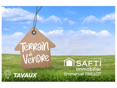 vente terrain 1172 m² tavaux (39500)