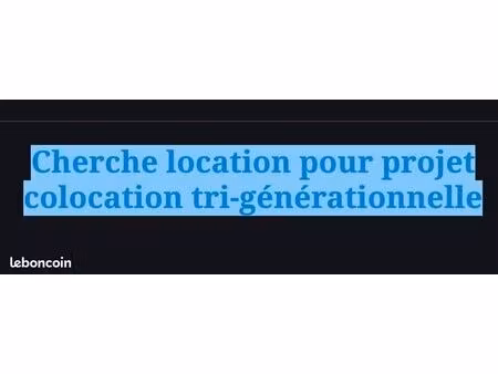 cherche location t4 ou plus