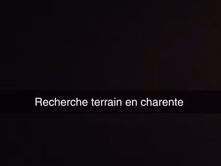 recherche terrain a vendre