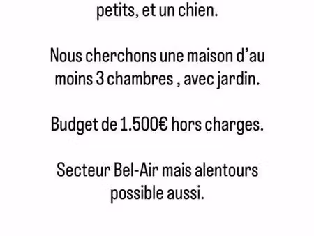 cherche maison à louer