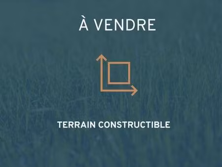 terrain constructible à vendre