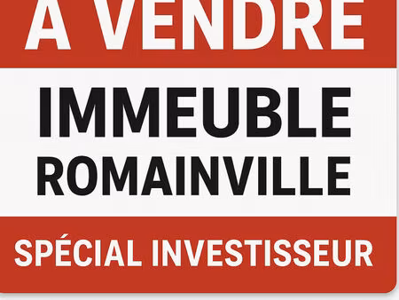 romainville ideal investisseur : immeuble de rapport 3 lots (104m²) - a 10 minutes a pied 