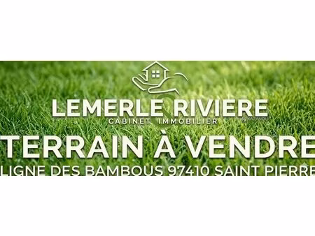 terrain ligne des bambous 97410 saint pierre