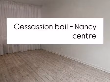 cession de droit au bail – local commercial / nancy centre