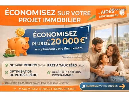 économisez +20 000 sur votre projet immobilier – neuf