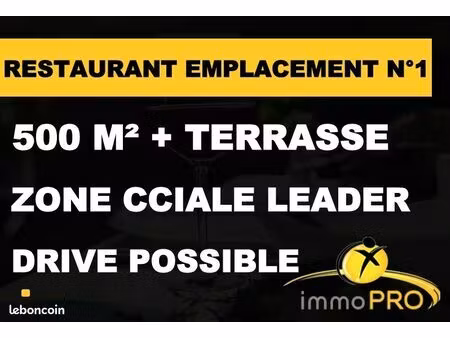fonds de commerce restaurant 530 m²