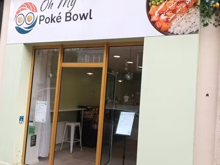 fonds de commerce restauration rapide / poké – 32 000 (local récent)