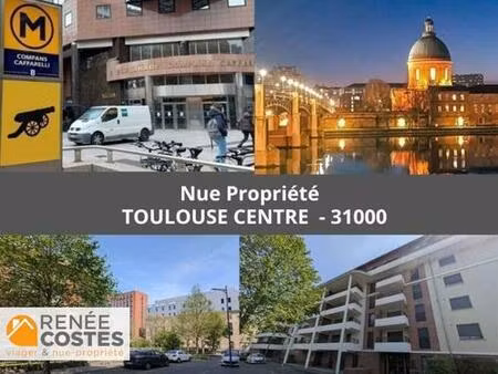 vente en nue propriété - f75-h80 ans - toulouse (31000)