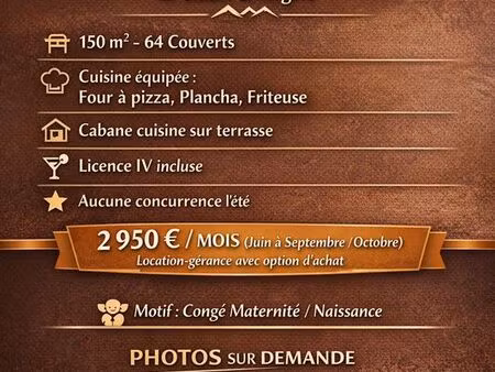 location-gérance restaurant – la giettaz (aravis) – saison été