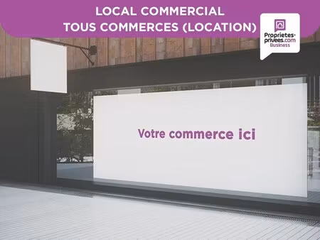 location commerce 338 m²