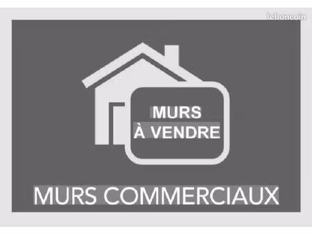murs commerciaux loués