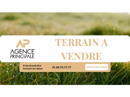 vente terrain 766 m² à verneuil-sur-seine (78480)  315 000 €
