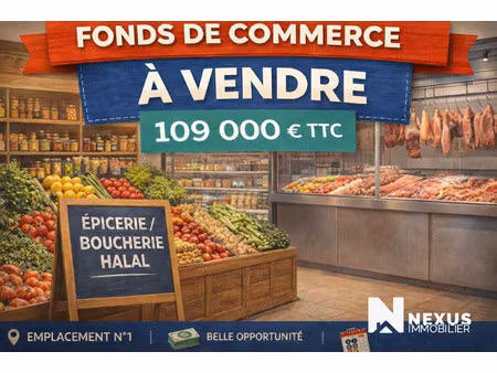 fonds de commerce – épicerie orientale & boucherie halal –