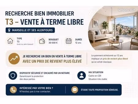 recherche bien immobilier - vente à terme libre