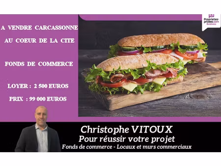 11000 carcassonne - cession de bail  restaurant  snack  fast food