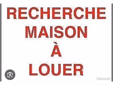 recherche location maison
