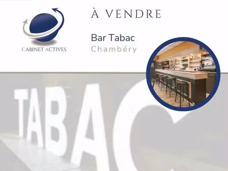 bar  tabac 100 m² chambery