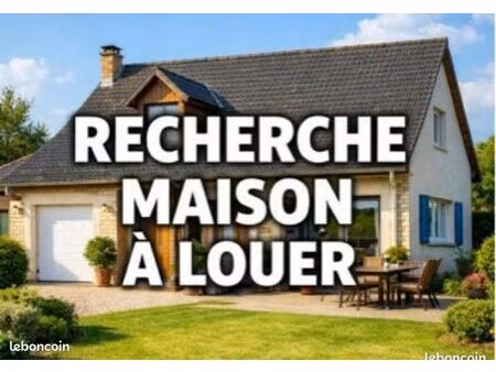 recherche maison à louer