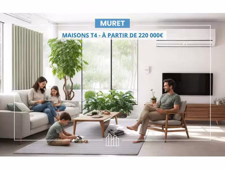 vente maison neuf 4 pièces 85m2 muret - 248000 € - surface privée