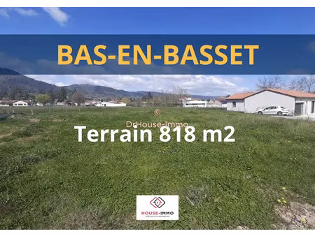 vente terrain 818 m² à bas-en-basset (43210)  90 000 €