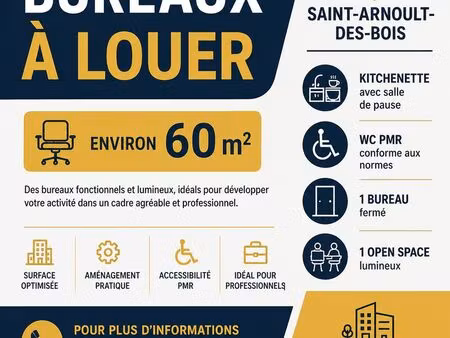 à louer – bureaux professionnels à saint-arnoult-des-bois (60 m²)