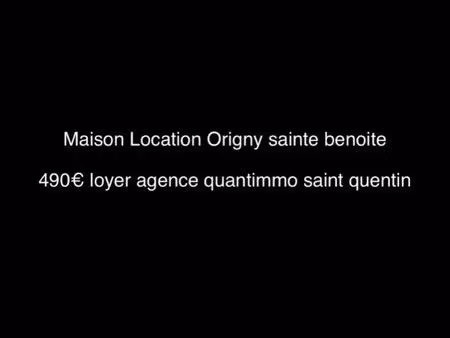maison à origny-sainte-benoîte