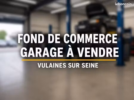 à vendre – fond de commerce garage automobile opportunité rare – affaire clé en main - vul