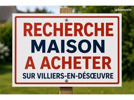 recherche maison villiers-en-désœuvre