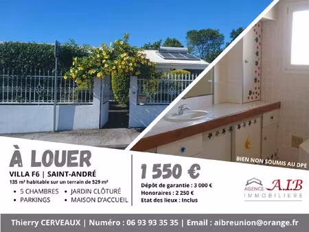location maison 6 pièces 135m² st andre 97440