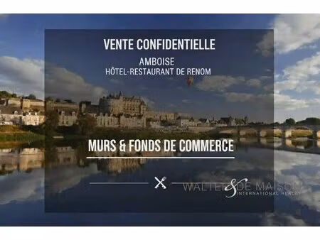 hôtel-restaurant de renom - amboise