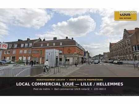 local commercial loué — lille hellemmes — bien autofinancé