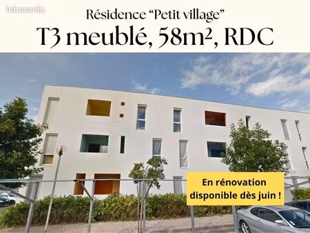 t3 meublé rénové – 58 m² – mérignac – rdc – 2 parkings privés – wi-fi & netflix inclus