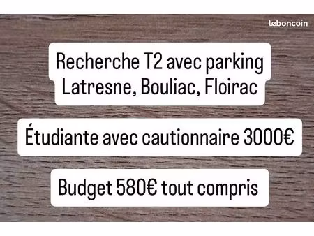 recherche t2 entrée rive droite bordeaux