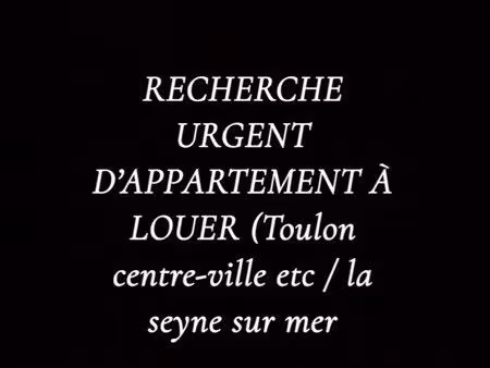 recherche d’appartement urgente