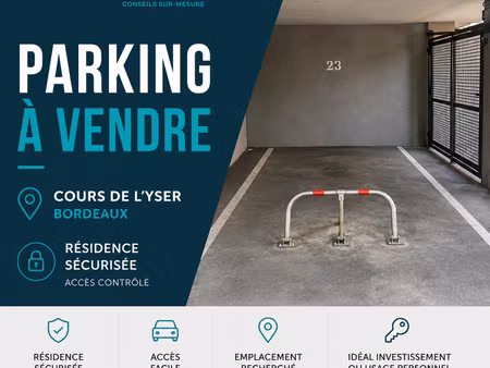 place de parking sécurisée  bordeaux.