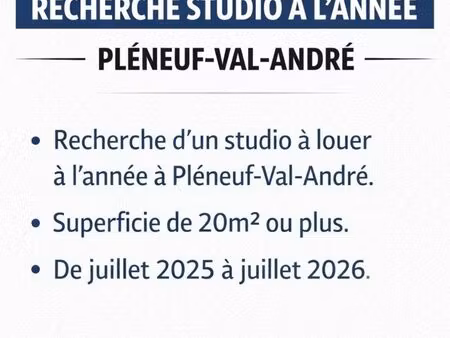 à la recherche d’un studio sur pléneuf-val-andré