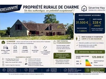 ancien corps de ferme de caractère – fort potentiel d'agrandissement – viager limité à 10 