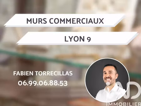 murs commerciaux à lyon (69009)