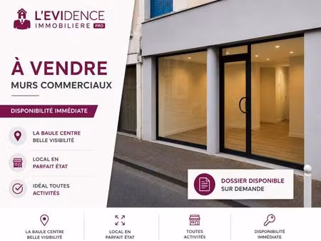 a vendre murs commerciaux en emplacement n°1 à la baule