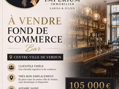 fonds de commerce bar à vendre – verdun