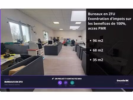 bureaux à louer en qpv (ex-zfu) / accès pmr ? idéal professions médicales ou activités