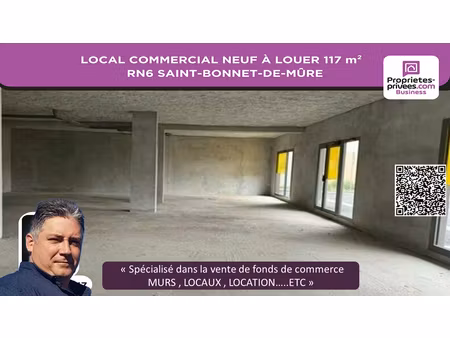 local commercial à louer 117 m² - rn6 saint-bonnet-de-mûre