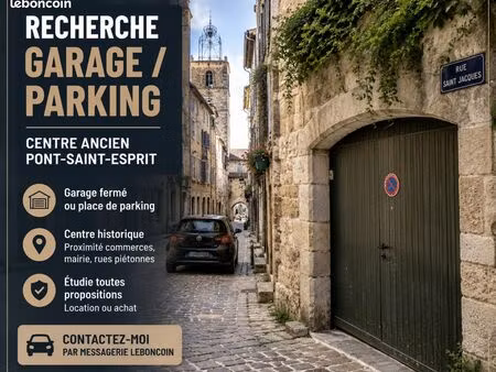recherche place de parking / garage – centre ancien de pont-saint-esprit