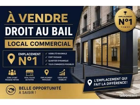 local commercial 100m2 emplacement n1 droit au bail