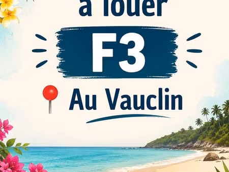 location appartement f3 au vauclin