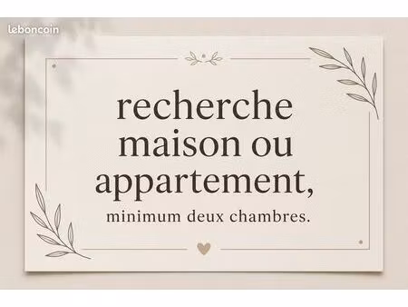recherche maison ou appartement