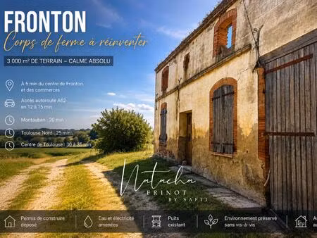 fronton – ancien corps de ferme à réinventer sur environ 3 000 m²