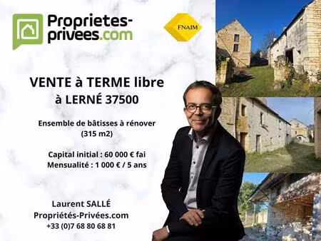 lerné (37500) - ensembles de bâtisses à rénover (315 m2)