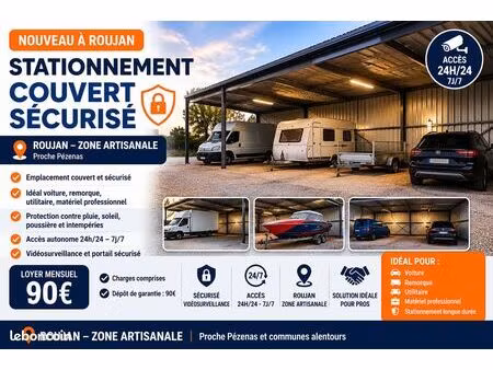 stationnement couvert sécurisé  roujan zone artisanale